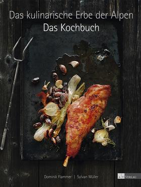 copyright Sylvan Müller - Kochbuch zu “Das kulinarische Erbe der Alpen”